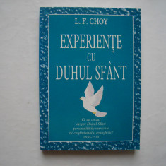 Experiente cu Duhul Sfant - L.F. Choy