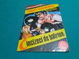 CINCIZECI DE BĂTR&Icirc;NE / BENZI DESENATE NICU RUSSU /ANII 1970 * 22