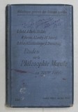 ETUDES SUR LA PHILOSOPHIE MORALE AU XIXe SIECLE - LECONS PROFESEES par G. BELOT ...L. BRUNSCHVICG , 1904 , PREZINTA INSEMNARI CU STILOUL *