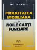 Marian Nicolae - Publicitatea imobiliara si noile carti funciare (editia 2000)