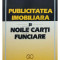 Marian Nicolae - Publicitatea imobiliara si noile carti funciare (editia 2000)