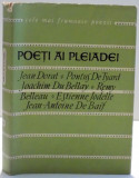 POETI AI PLEIADEI de JEAN DORAT...ESTIENNE JODELLE JEAN-ANTOINE DE BAIF , 1965