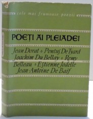 POETI AI PLEIADEI de JEAN DORAT...ESTIENNE JODELLE JEAN-ANTOINE DE BAIF , 1965 foto