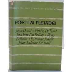 POETI AI PLEIADEI de JEAN DORAT...ESTIENNE JODELLE JEAN-ANTOINE DE BAIF , 1965