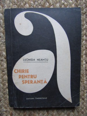 LEONIDA NEAMTU - CHIRIE PENTRU SPERANTA foto