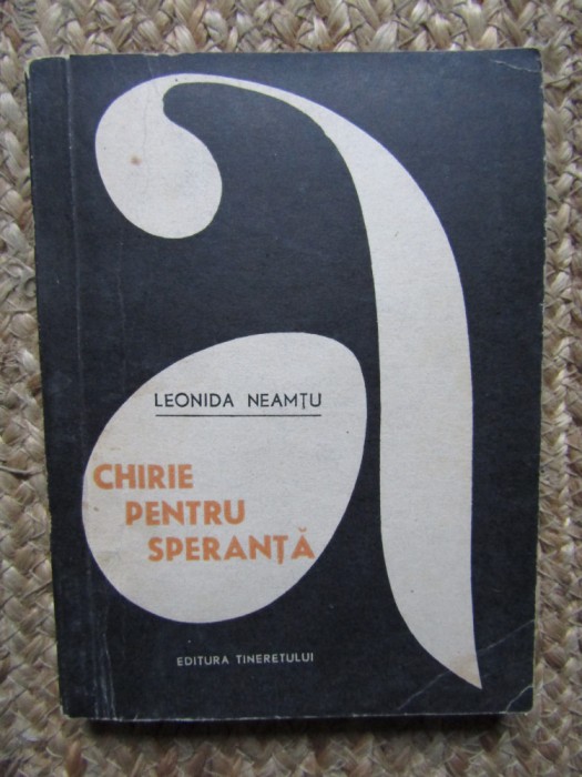 LEONIDA NEAMTU - CHIRIE PENTRU SPERANTA