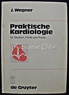 Praktische Kardiologie - Fur Studium, Klinik And Praxis foto