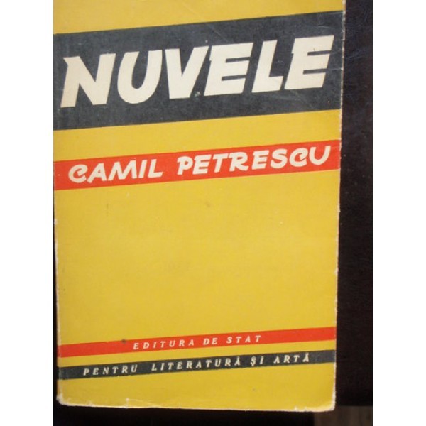 NUVELE - CAMIL PETRESCU