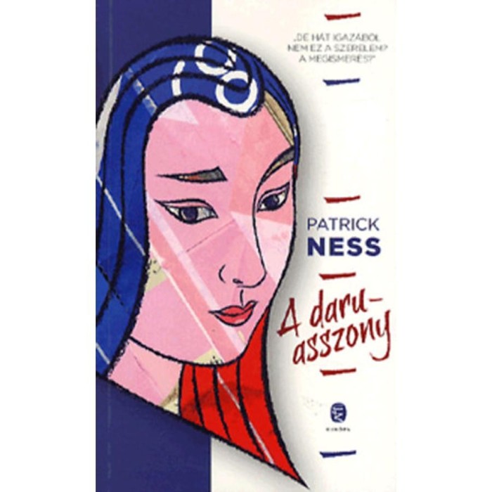 A daruasszony - Patrick Ness