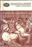 Alexandria Esopia Biblioteca pentru Toti 1966 Carti Editura Pentru Literatura