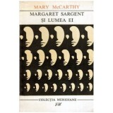 Mary McCarthy - Margaret Sargent si lumea ei - 112508
