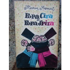 Stevan Sremat - Popa Cira si Popa Spira