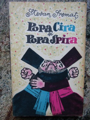 Stevan Sremat - Popa Cira si Popa Spira foto
