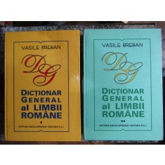 Vasile Breban - Dictionar General Al Limbii Romane 2 Volume