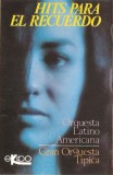Orquesta Latino Americana / Gran Orquesta Tipica De Armando Zulueta - Hits Para El Recuerdo, Caseta audio