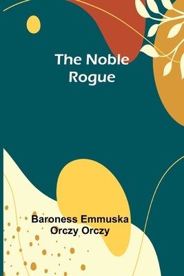 The Noble Rogue foto
