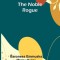 The Noble Rogue