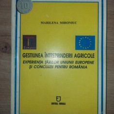 Gestiunea intreprinderii agricole- Marilena Mironiuc
