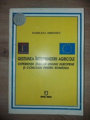 Gestiunea intreprinderii agricole- Marilena Mironiuc foto