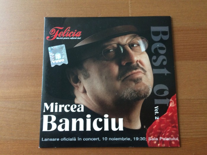 Mircea Baniciu best of vol. 2 selectii compilatie cd disc muzica pop folk rock cat music records felicia 2010 NM