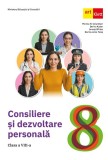 Consiliere Si Dezvoltare Personala - Clasa 8 - Manual - Monica Columban, Dorina Kudor, Lenuta Sfirlea, Dorina-anca Talas