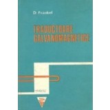 Traductoare galvanometrice