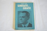 Tudor Vianu - Generatie si creatie (Biblioteca pentru toti nr. 1441-1442)