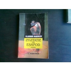 INVITATIE LA ESAFOD - VLADIMIR NABUKOV