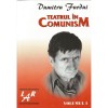 Teatrul in comunism (vol. 1 si 2) &ndash; Dumitru Furdui