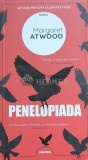 Cumpara ieftin Penelopiada - 2021 - Margaret Atwood (F142)