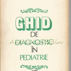 Ghid De Diagnostic In Pediatrie - Mircea Geormaneanu