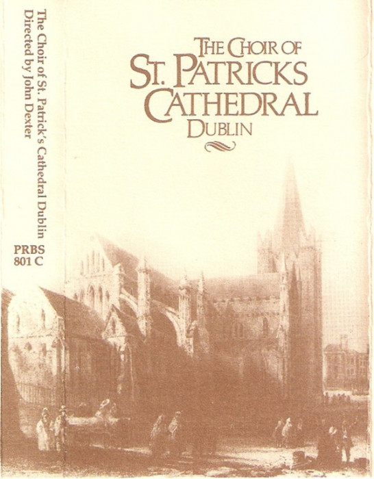 Caseta The Choir Of St. Patricks Cathedral Dublin Directed By John Dexter