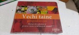 VECHI TAINE GOSPODARESTI , SFATURI DE ODINIOARA PENTRU VIATA COTIDIANA DE ASTAZI