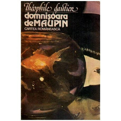 Theophile Gautier - Domnisoara de Maupin - 114304