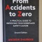 FROM ACCIDENTS TO ZERO - A ..GUIDE TO IMPROVING YOUR WORKPLACE SAFETY CULTURE by ANDREW SHARMAN , 2016 , DEFECT COPERTA SPATE