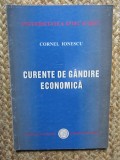 Cornel Ionescu - Curente de gandire economica