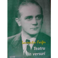 Teatru In Versuri - Laurentiu Faifer ,523479