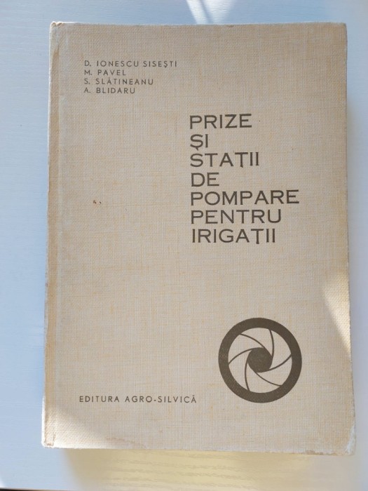 D. Ionescu Siseşti &ndash; Prize şi staţii de pompare pentru irigaţii