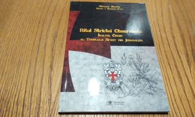 RITUL STRICTEI OBSERVANTE - Mircea Bucin - 2017, 128 p. foto