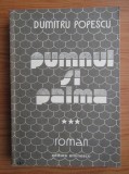 Dtru Popescu - Pumnul si palma ( Cartea a treia - Marșul cariatidelor )