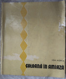 Cumpara ieftin ION HOREA - COLOANA IN AMIAZA (VERSURI) [EPL, 1961 / coperta LIVIU BARDOCZ]