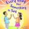 Every Body Has Something to Say