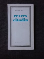 REVERS CITADIN, VERSURI - VICTOR FELEA (CU DEDICATIA AUTORULUI PENTRU PETRU VINTILA)
