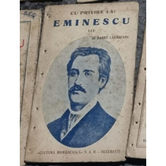 Barbu Lazareanu - Cu Privire la Eminescu Vol III