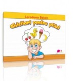 Ghicitori pentru pitici - Loredana Bejan