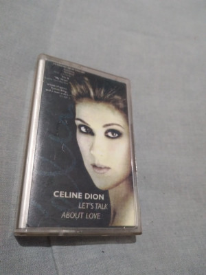 CASETA AUDIO CELINE DION-LET&amp;#039;S TALK ABOUT LOVE RARA!!ORIGINALA foto