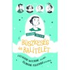 Olt&aacute;ri Austen - B&uuml;szkes&eacute;g &eacute;s bal&iacute;t&eacute;let - Katherine Woodfine