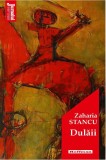 Dulaii | Zaharia Stancu, 2020