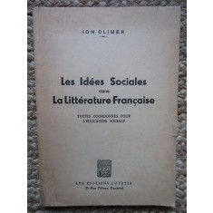 Ion Climer, Les Idees Sociales dans La litterature Francaise, București 1948