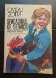 Spadasinul de serviciu - Ovidiu Zotta